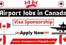 Airport Jobs in Canada with Visa Sponsorship 2024