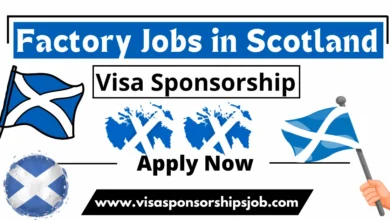 Factory Jobs in Scotland with Visa Sponsorship 2024