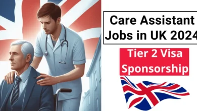 Care Assistant Jobs in UK with Tier 2 Visa Sponsorship 2024