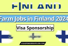 Farm Jobs in Finland with Visa Sponsorship for Foreigners 2024