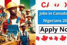 Jobs in Canada For Nigerians 2024