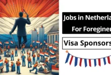 Netherlands Visa Sponsorship Jobs for Foreigners 2024