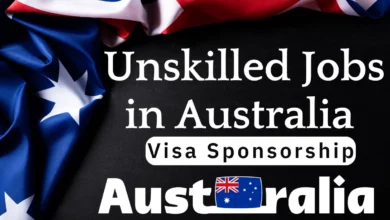 Unskilled Jobs in Australia with Visa Sponsorship 2024