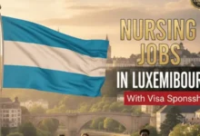 Nursing Jobs in Luxembourg with Visa Sponsorship 2025
