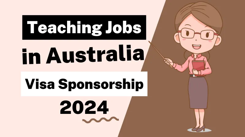 Teaching Jobs in Australia With Visa Sponsorship 2024