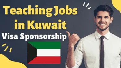 Teaching Jobs in Kuwait For Foreigners with Visa Sponsorship 2024