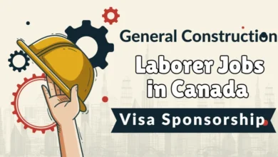 General Construction Laborer Jobs in Canada with Visa Sponsorship 2024