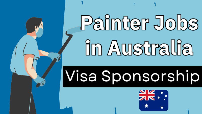 Painter Jobs in Australia with Visa Sponsorship 2024