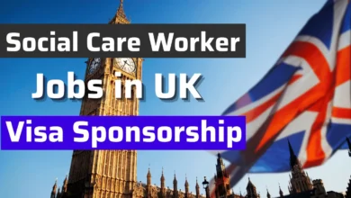 Social Care Worker Jobs in UK with Visa Sponsorship 2024 (£34,000 Per Annum)