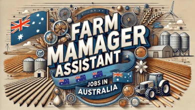 Farm Manager Assistant Jobs in Australia with Visa Sponsorship 2024 (AUD 67,304 Per Year)