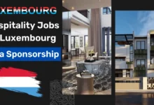Hospitality Jobs in Luxembourg with Visa Sponsorship 2024 (€4,500 to €6,000 Per Month)