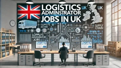 Logistics Administrator Jobs in UK with Visa Sponsorship 2024 (£20,000 to £25,000 Per Year)