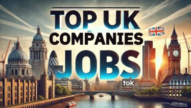 Top UK Companies Offering Jobs For Foreigners August 2024