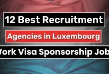 12 Best Recruitment Agencies in Luxembourg Offering Work Visa Sponsorship Jobs 2024