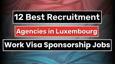 12 Best Recruitment Agencies in Luxembourg Offering Work Visa Sponsorship Jobs 2024