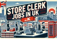 Store Clerk Jobs in UK with Visa Sponsorship 2024 (£12.76 Per Hour)