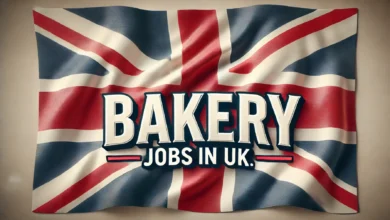 Bakery Jobs in UK with Visa Sponsorship 2024 (£18,000 to £35,000 Yearly)