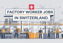 Factory Worker Jobs in Switzerland for Foreigners 2024