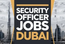 Security Officer Jobs in Dubai with Visa Sponsorship 2024 (AED 2,500 Monthly)