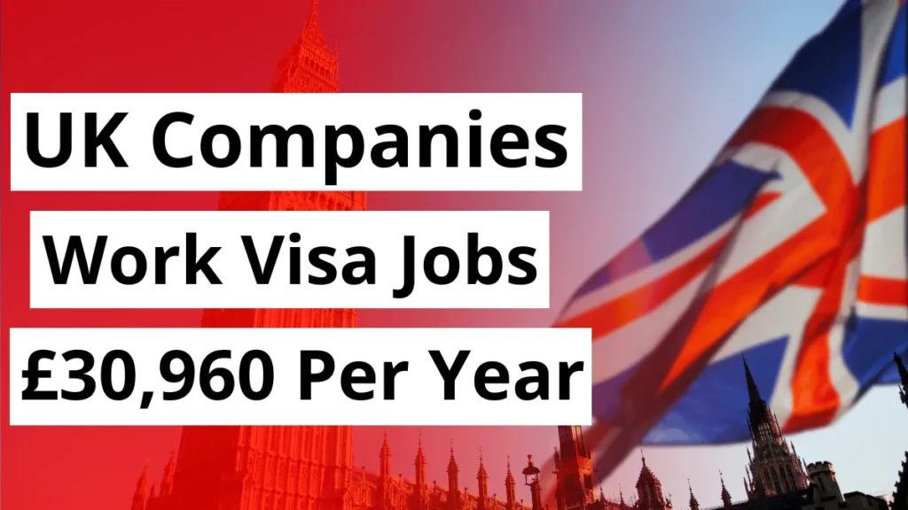 UK Companies Work Visa Sponsored Jobs Oct 2024