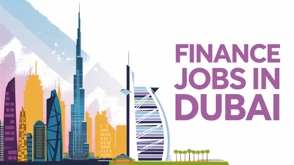 Finance Jobs in Dubai with Visa Sponsorship 2024 (AED 1,250 to 11,250 Yearly)