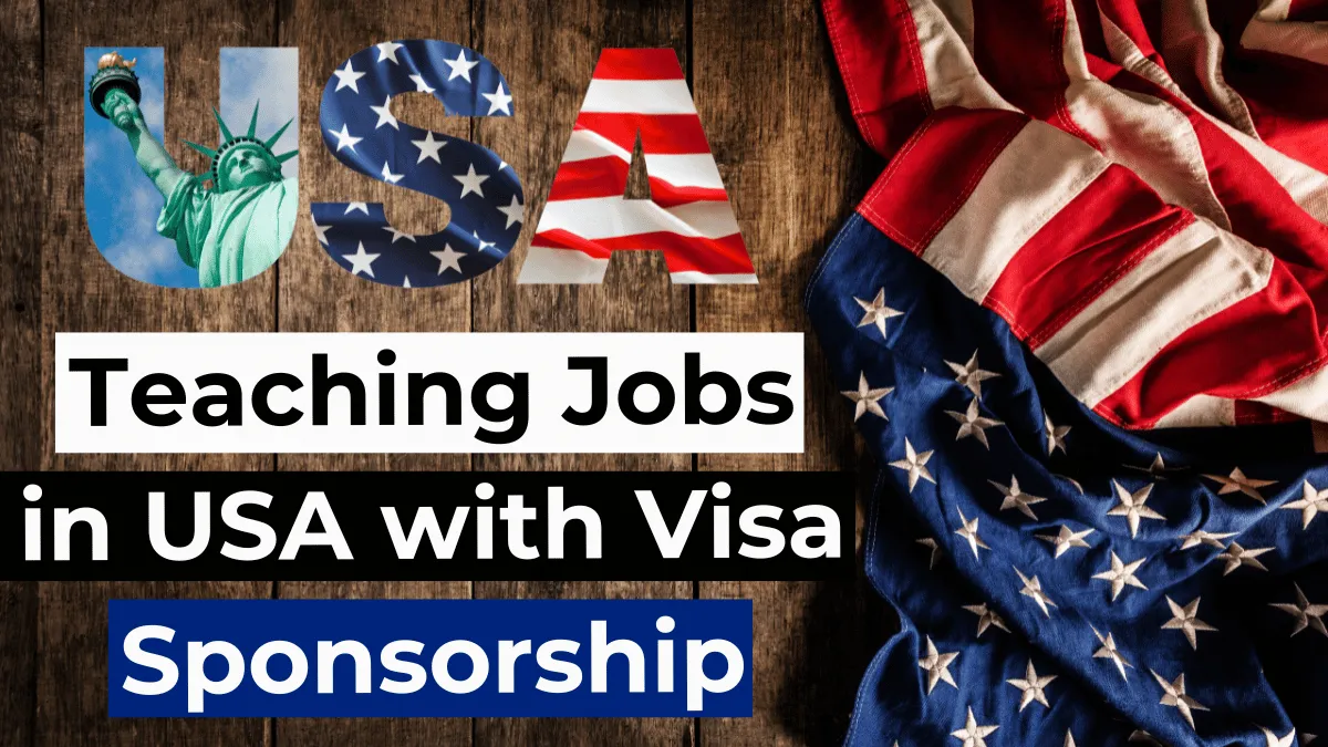 Teaching Jobs in USA with Visa Sponsorship 2026 ($23/Hour)