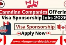Canadian Companies Offering Visa Sponsorship Jobs 2026