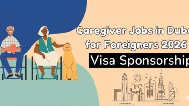 Caregiver Jobs in Dubai for Foreigners with Visa Sponsorship 2026