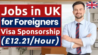 Urgent Jobs in UK for Foreigners with Visa Sponsorship 2026 (£12.21/Hour)