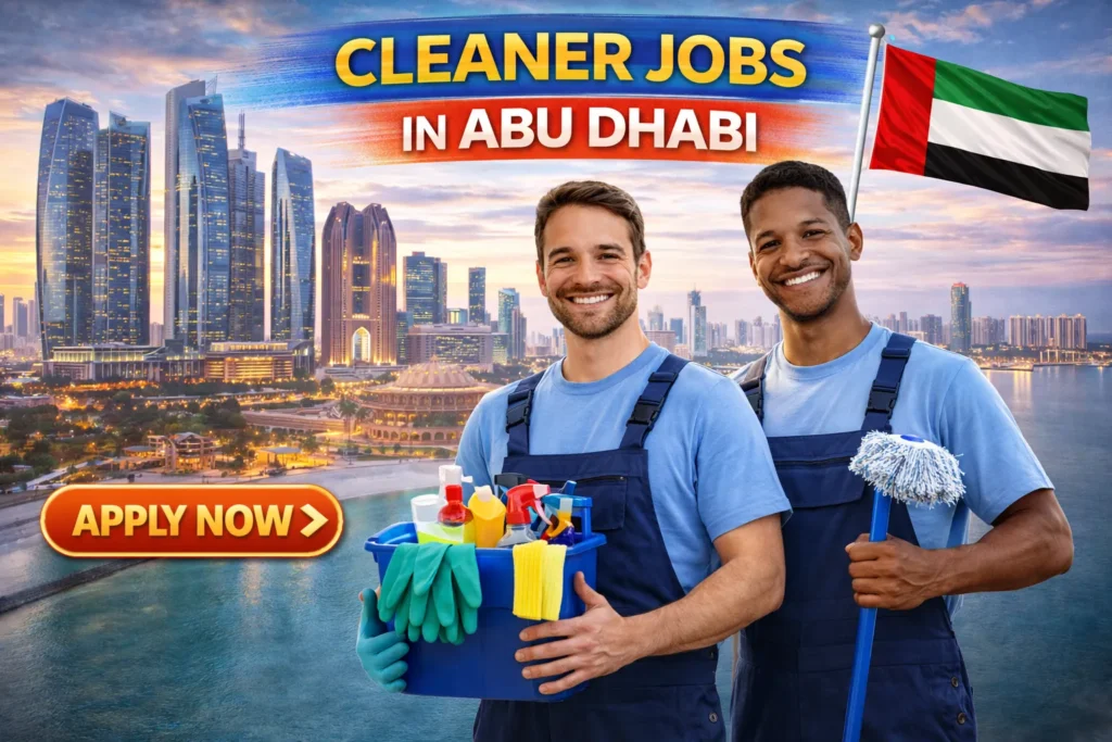 Cleaner Jobs in Abu Dhabi with Visa Sponsorship 2026 (AED 2,000 and AED 2,300/month)