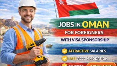 Jobs in Oman for Foreigners with Visa Sponsorship 2026