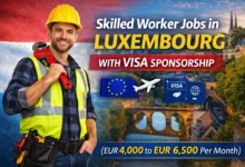 Skilled Worker Jobs in Luxembourg with Visa Sponsorship 2026 (EUR 4,000 to EUR 6,500 Per Month)