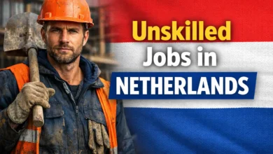 Unskilled Jobs in Netherlands for Foreigners 2026