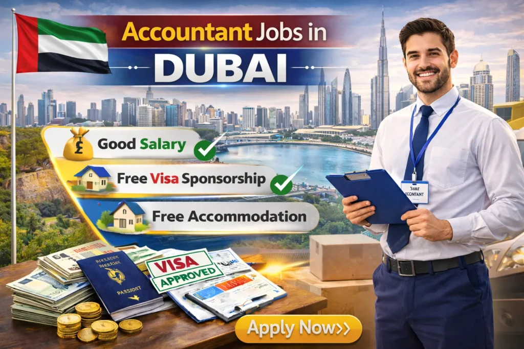 Accountant Jobs in Dubai with Visa Sponsorship 2026