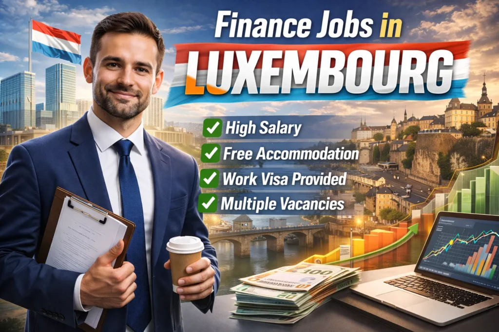 Finance Jobs in Luxembourg with Visa Sponsorship 2026