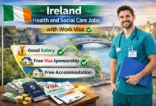 Ireland Health and Social Care Jobs with Work Visa 2026: Apply Now