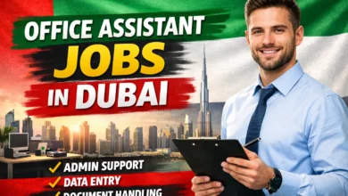 Office Assistant Jobs in Dubai with Visa Sponsorship 2026