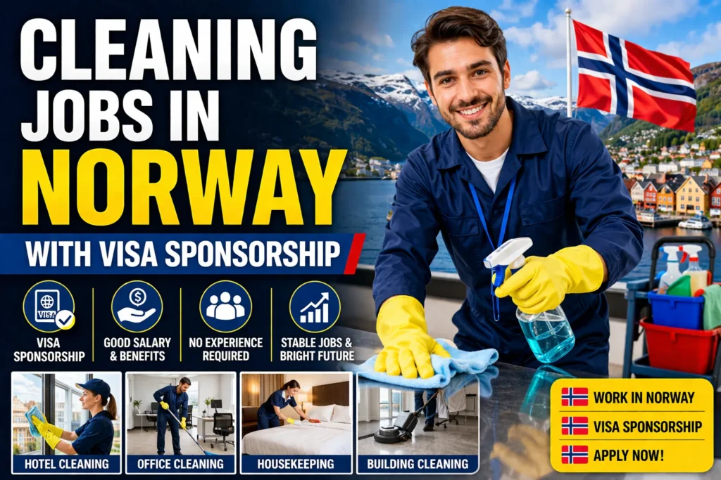 Cleaning Jobs in Norway with Visa Sponsorship 2026