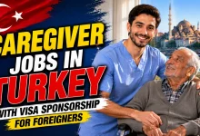 Caregiver Jobs in Turkey with Visa Sponsorship for Foreigners 2026