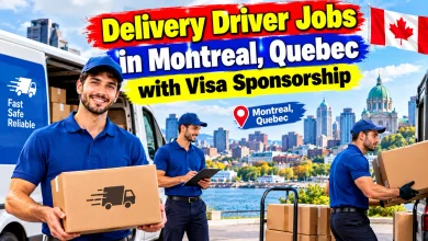 Delivery Driver Jobs in Montreal, Quebec with Visa Sponsorship 2026