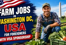 Farm Jobs in Washington DC, USA for Foreigners with Visa Sponsorship 2026