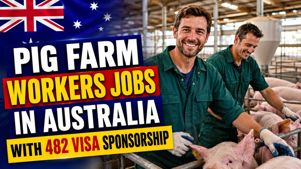 Pig Farm Workers Jobs in Australia with 482 Visa Sponsorship 2026