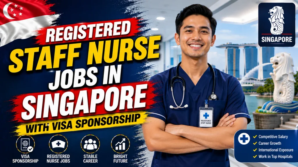 Registered Staff Nurse Jobs in Singapore with Visa Sponsorship 2026