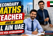 Secondary Maths Teacher Jobs at Al Ain UAE with Visa Sponsorship 2026
