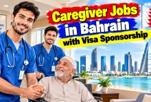 Caregiver Jobs in Bahrain with Visa Sponsorship 2026