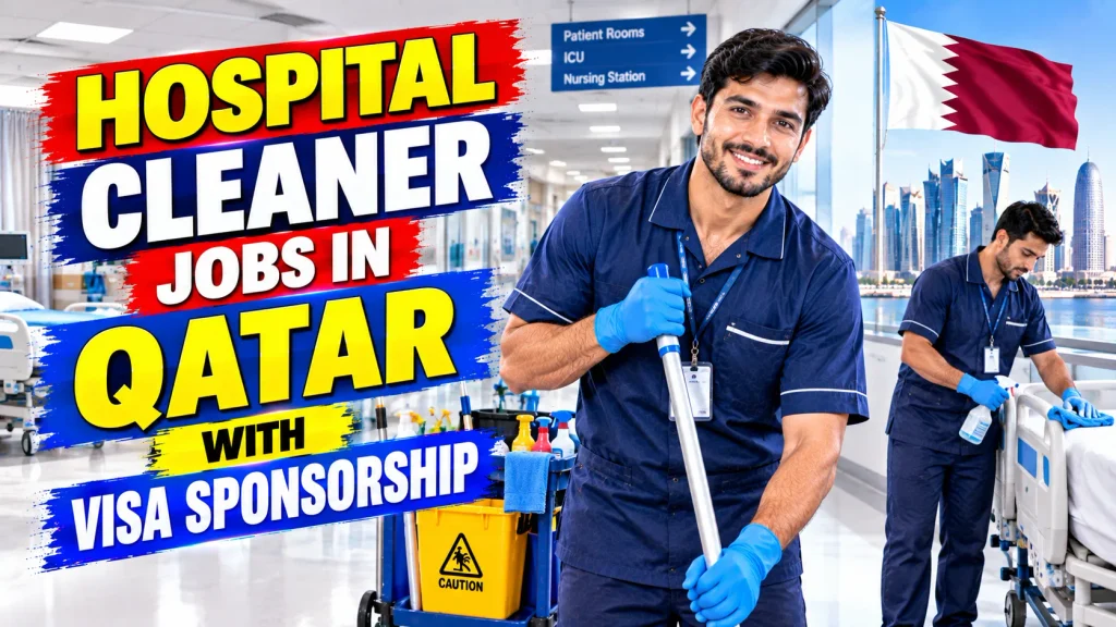 Hospital Cleaner Jobs in Qatar with Visa Sponsorship 2026