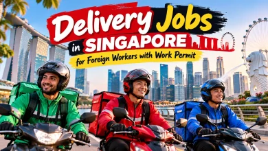 Delivery Jobs in Singapore for Foreign Workers with Work Permit 2026